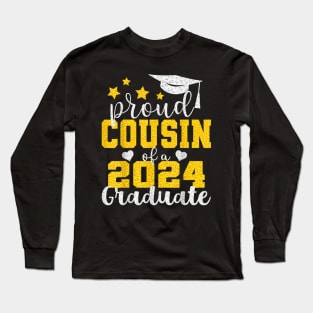 Proud Cousin of 2024 Graduate Awesome Family College Long Sleeve T-Shirt